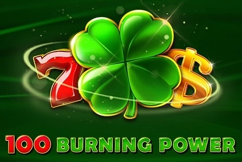 100 Burning Power
