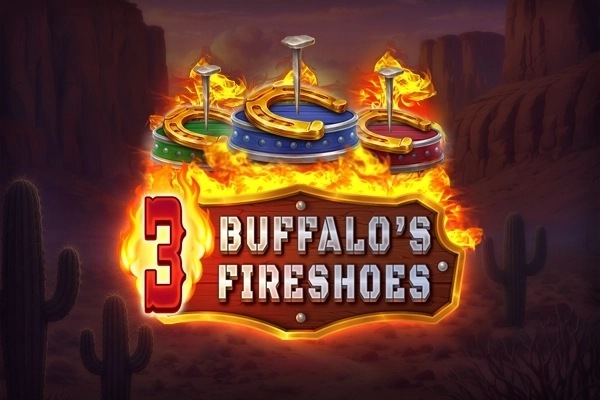 3 Buffalo's Fireshoe